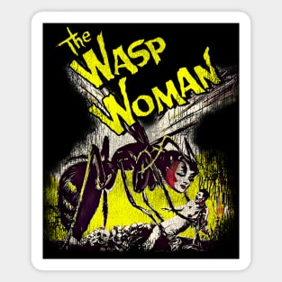 The Wasp Woman / Sci Fi Horror Classic Movie Magnet